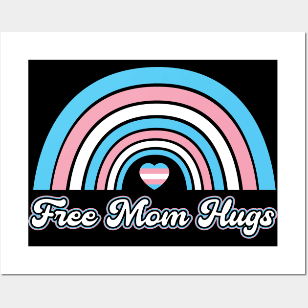 LGBT Pride Month Free mom hugs Trans Gay Pride Wall Art by Toeffishirts